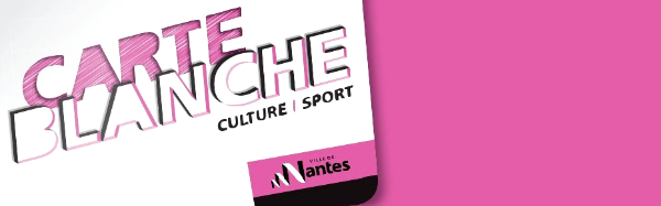 Aide Carte Blanche - Ville de Nantes